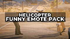 Helicopter Funny Emote Pack for FiveM