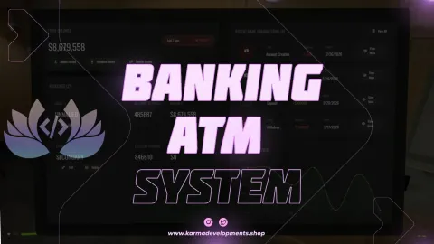 Karma PRP 2 0 Inspired Banking ATM System - banking and economy script for FiveM GTA 5 roleplay