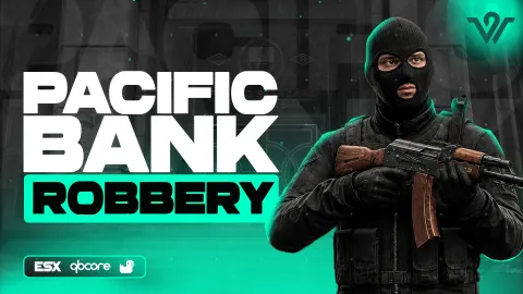 Pacific Bank Robbery for FiveM
